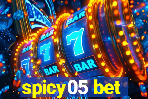 spicy05 bet